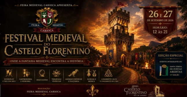 Feira Medieval Carioca chega a Santa Teresa e ocupa o Castelo Florentino